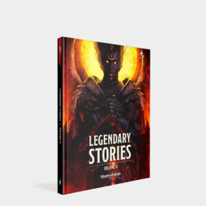 Legendary Stories Volume II