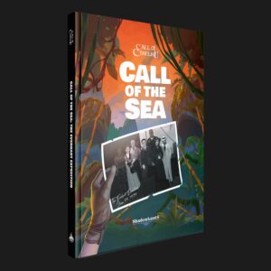 Call of the Sea: The Everhart Expedition Campaign Book